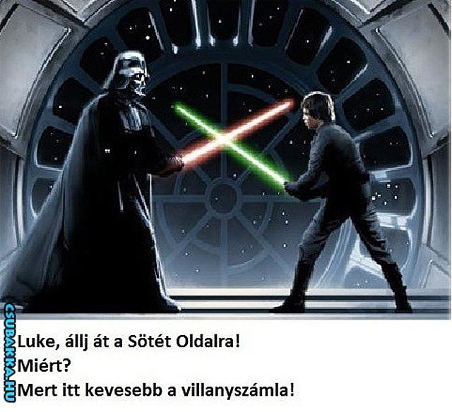 Luke, állj át a Sötét Oldalra! star wars beteg Képek luke villanyszámla