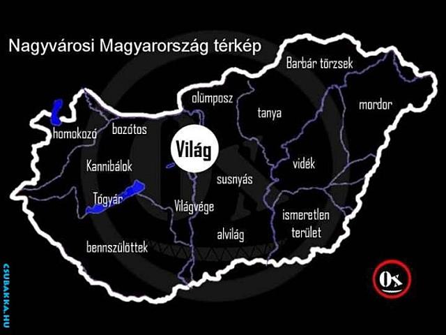 Magyarország fővárosi szemmel :) beteg Képek vicces térkép