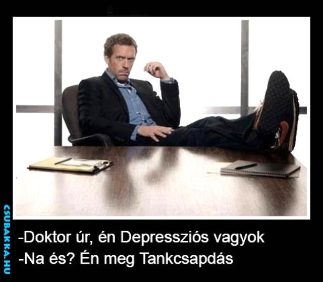 Doktor úr, én Depressziós vagyok doktor Képek motiváló tankcsapda vicces depresszió