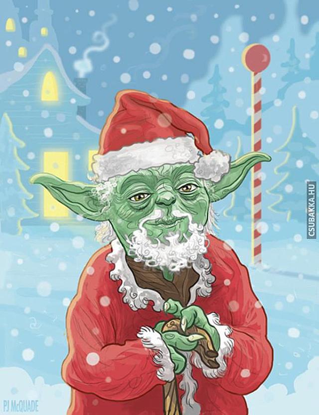 A meleg szobában, szeretteid körében, gondolj a fagyoskodó zöld törpékre is! :) Yoda télapó karácsony