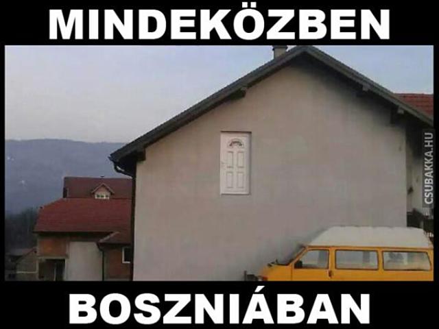 Mindennapos tornagyakorlat :) boszniai építkezés hibás ajtóbeépítés