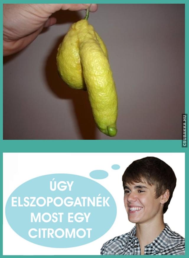 F@sza citrom citrom citromot szopogat Justin Bieber fasza