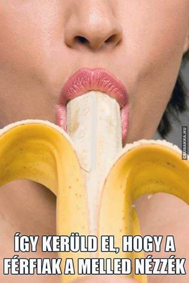 Így kerüld el... mellek elkerülni banán evés banán