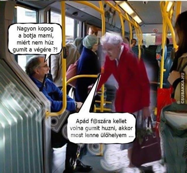Húzzunk rá gumit! gumi óvszer öreg hölgy buszon vicces képek
